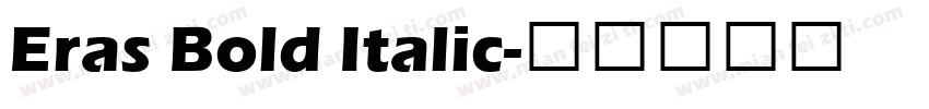 Eras Bold Italic字体转换